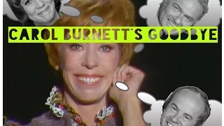 Carol Burnett's Goodbye