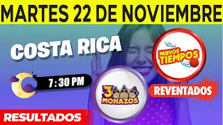 Sorteo 7:30PM Nuevos Tiempos y 3 Monazos Medio día del martes 22 de noviembre del 2022