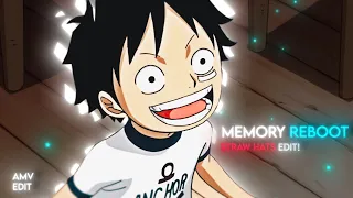 Memory Reboot... Straw hats (AMV/EDIT)