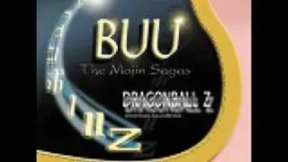 Best of Dragonball Z: Buu the Majin Sagas- Buu's Theme