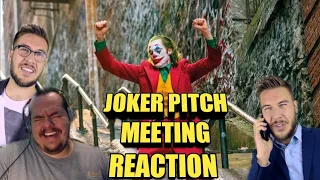 Joker Pitch Meeting Reaction