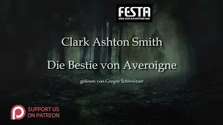 Clark Ashton Smith: Die Bestie von Averoigne [Hörbuch, deutsch]