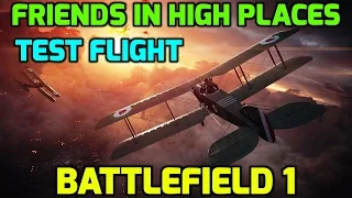 Battlefield 1 / Gameplay Walkthrough 5 / Friends in High Places / Test Flight