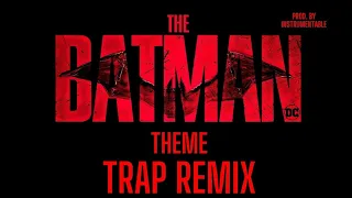 The Batman Theme REMIX 2022 (Trap Beat) ⊳ Prod. by Instrumentable ⊲