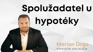 Spolužadatel u hypotéky + Hypotéka pro rodiče s dětmi