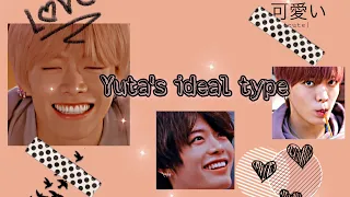 Yuta’s ideal type |NCT