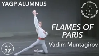 Vadim Muntagirov - Royal Ballet Principal Dancer - Age 17 - Flames of Paris - YAGP Alumnus