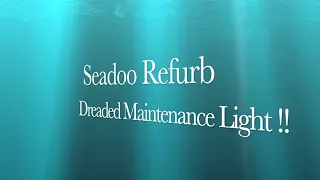 Seadoo Maintenance light