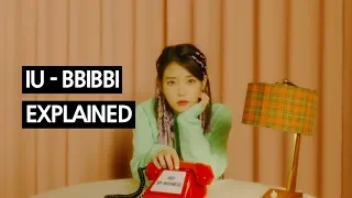 IU - BBIBBI Explained by a Korean