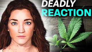 Deadly Cannabis Reaction? The Shocking Case of Bryn Spejcher