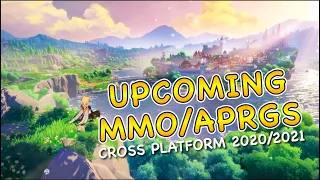 Top Upcoming Cross-Platform MMO/ARPGs Worth Playing 2020/2021