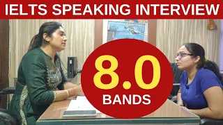 IELTS Speaking Interview | 8.0 Bands Interview | Demo IELTS Interview