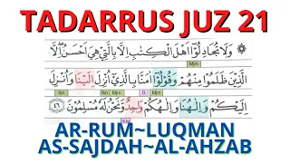 TADARRUS JUZ 21 [ArRUM~LUQMAN~As-SAJDAH~AL-AHZAB]