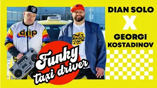 Dian Solo x Georgi Kostadinov - Funky Taxi Driver (Official Video)