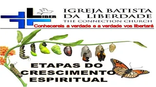 ETAPAS DO CRESCIMENTO ESPIRITUAL - MERISMOS