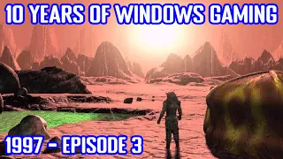 10 Years of Early Windows Gaming 1997 - Episode 3