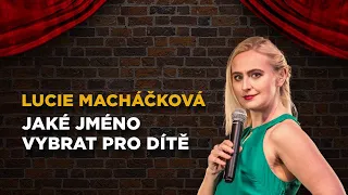 Lucie Macháčková: Jaké jméno vybrat pro dítě