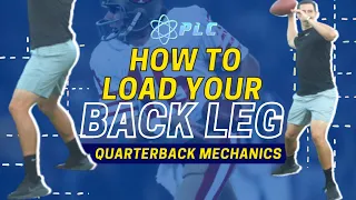 Quarterback Mechanics: How To Load Your Back Leg/Hip