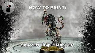 Contrast+ How to Paint: Skaven Deathmaster