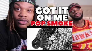POP SMOKE - GOT IT ON ME (OFFICIAL VIDEO) | REVIEW/REACTION