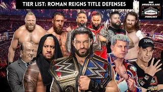 Wrestle Arc: Tier List of Roman Reigns Title Defenses