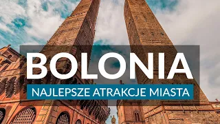 BOLONIA - Najlepsze atrakcje i miejsca, które warto zobaczyć | Sekrety i ciekawostki | Włochy