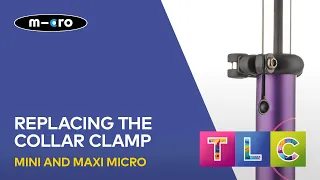 Replacing the Collar Clamp on a Maxi Micro or Mini Micro scooter | Micro Scooters