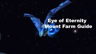 How to Farm The Blue Drake and Azure Drake in Eye of Eternity(Mount Farm Guide)