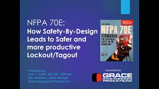 Webinar VOD | NFPA 70E: How Safety-By-Design Leads to a Safer and More Productive Lockout