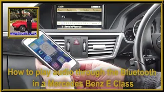 How to play audio through the Bluetooth in a Mercedes Benz E Class