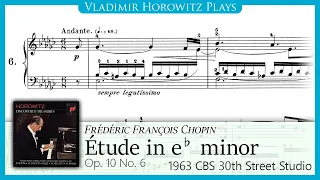 Chopin: Étude Op. 10 No. 6 [Horowitz 1963]