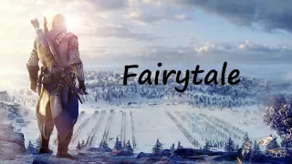 Fairytale [Music Video] [Assassin's creed 3]