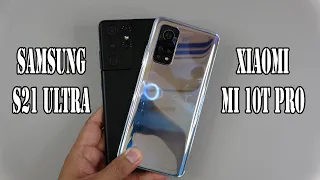 Samsung S21 Ultra vs Xiaomi Mi 10T Pro 5G | SpeedTest and Camera comparison