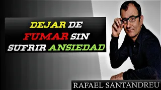 #dejardefumar de forma sencilla y sin sufrir ansiedad. Rafael Santandreu