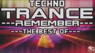 Techno Trance Remember Mix [Tribute Classic's From 1998 2010]