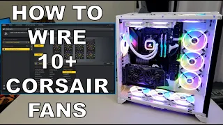 HOW TO Install Corsair RGB Fans with Lighting Node Core (10+ Fans)