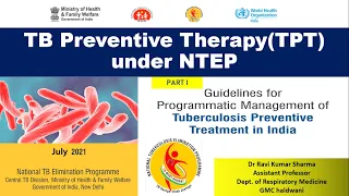 Tuberculosis Preventive Therapy (TPT) ; PART I
