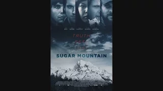 Sugar Mountain - OFFICIAL TRAILER (2016)