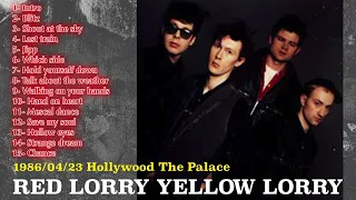 Red Lorry Yellow Lorry | LIVE 1986/04/23 - Hollywood