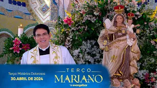 Terça-Feira: Mistérios Dolorosos | Terço Mariano com @PadreManzottiOficial | 30/04/24