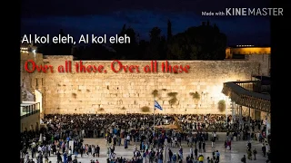 Al kol Eleh - Naomi Shemer, cover by Koolulam with Shlomi Shabbat,with lyrics & english translation