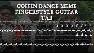 Coffin Dance Meme - Fingerstyle Guitar Tab