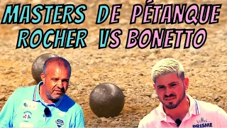 Finale Rocher vs Bonetto Masters de Pétanque 2022 Etape 7 Nevers (1080p)