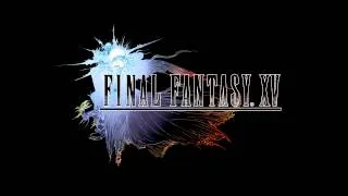 Final Fantasy XV Trailer Music