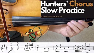 Suzuki Vol. 2 Hunters' Chorus Slow Practice (Slow Medium and Fast speeds)