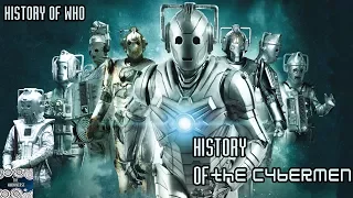 History of the Cybermen - History of Doctor Who