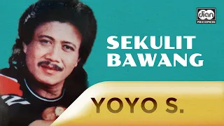 Sekulit Bawang - Yoyo Suwaryo | Official Music Video