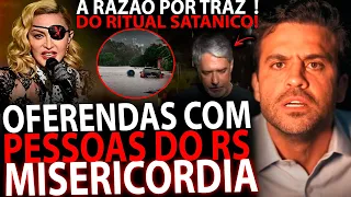 ACABA DE VIR A TONA (REDE GLOBO CAI NA PROPRIA ARAPUCA) OFERENDAS COM PESSOAS NO RS - CHOCANTE!