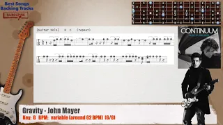 🎸 Gravity - John Mayer Guitar Backing Track with chords and lyrics