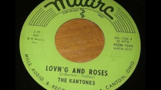 The Kantones - Lovn'g and Roses